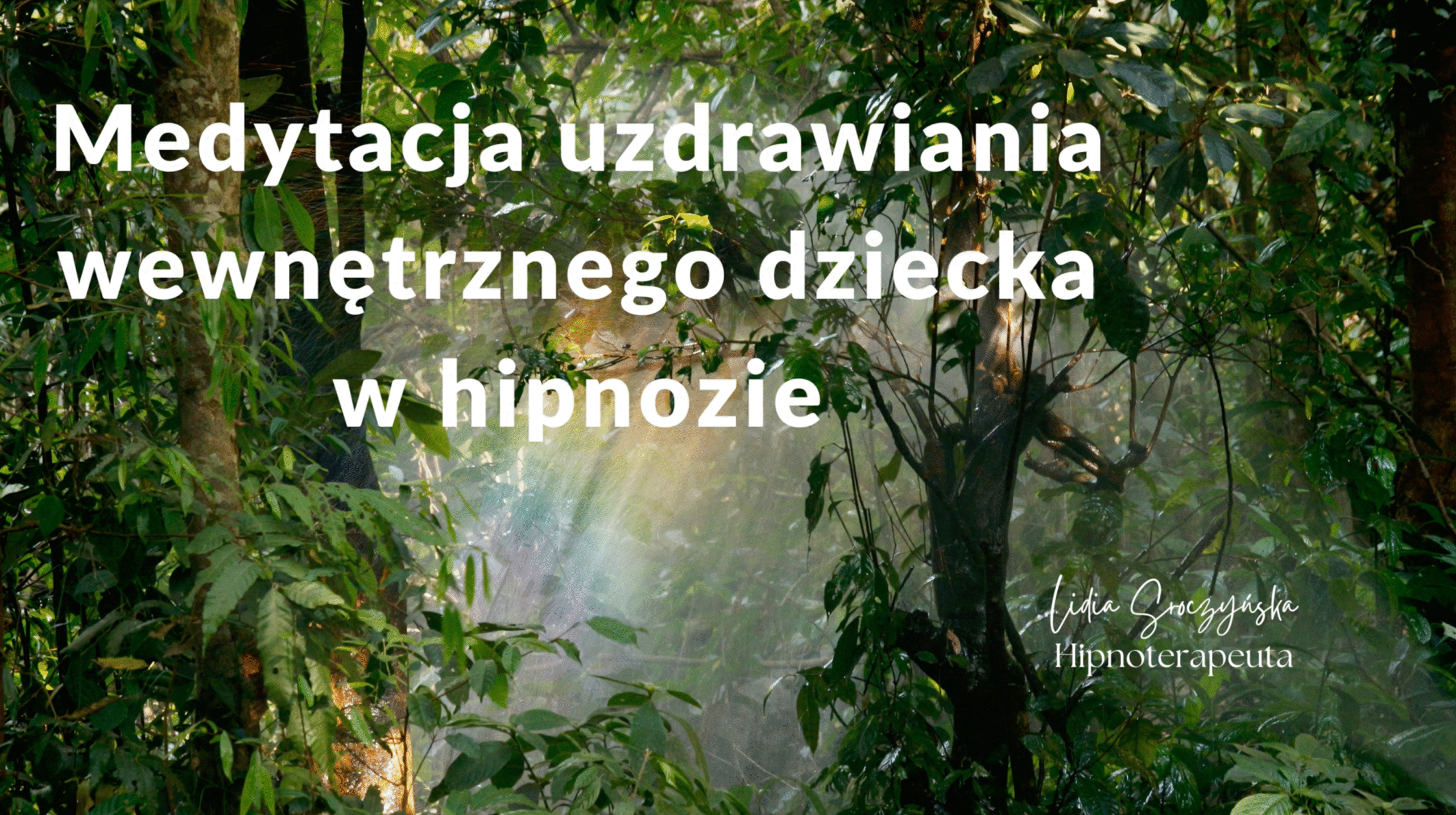 Medytacja leczenia wewnętrznego dziecka